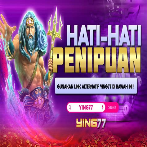 Ying77 >> Where Luck and Entertainment Combine for Exciting .